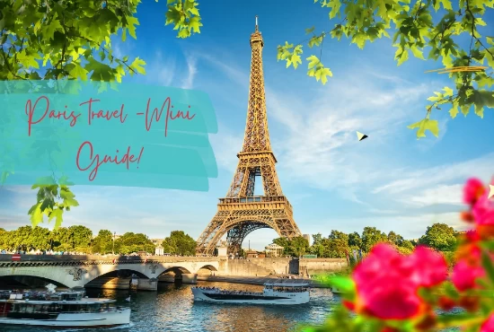  Paris Essentials: A Concise Travel Guide